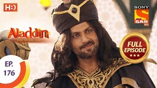 Aladdin  Ep 176  Full Episode  18th April 2019 [upl. by Curr]