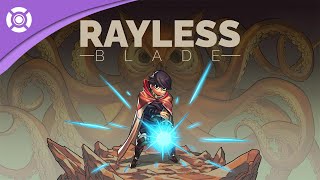 Rayless Blade  Kickstarter Launch Trailer [upl. by Kalvin]