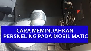 4 Cara Mengendarai Mobil Matic Memindahkan Persneling [upl. by Neeloc]