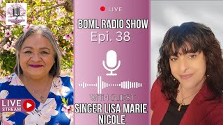 Blossoms of Life Radio Show with Singer Lisa Marie Nicole [upl. by Heidt]