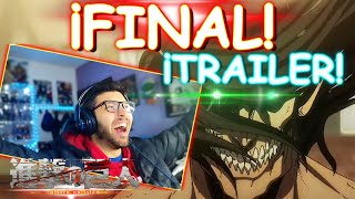 âš”ï¸Â¡Â¡TRAILER FINALâš”ï¸ SHINGEKI NO KYOJIN Temporada 4 Parte 2 Trailer REACCION [upl. by Devehcoy]