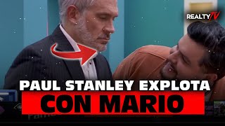 PAUL STANLEY EXPLOTA CON MARIO Y LO PONE EN SU LUGAR 🔥😱LA CASA DE LOS FAMOSOS MEXICO 2 EN VIVO [upl. by Hepsibah]