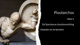 Ploutarchos De Spartanen  DE SPARTAANSE DOODSVERACHTING [upl. by Titos]