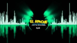 EL APACHE NESS  Naci Fiestero [upl. by Shaw591]