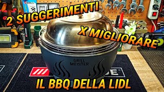 2 suggerimenti furbi per migliorare il BBQ Ventilato della Lidl 😉👌 [upl. by Nolahp]