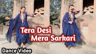 Tera Desi Mera Sarkari  Dance Video  New Haryanvi Song Anjali Raghav  Bhartirathourofficial [upl. by Llewop]