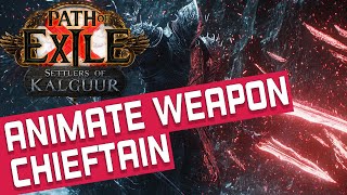 ANIMATE WEAPON OF SELF REFLECTION CHIEFTAIN Build Guide POE 325 [upl. by Kos495]