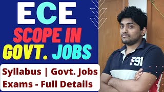 Govt Exams for Electronics and Communication Branch 2022  ECE Stream Govt Job scope [upl. by Helsell565]