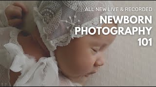 Newborn Photography 101 course [upl. by Enisamoht508]