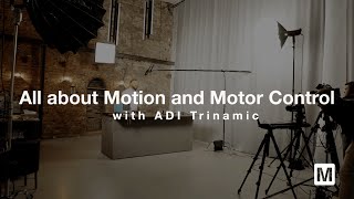 All about Motion and Motor Control  ADI Trinamic  Mouser Electronics [upl. by Brant479]