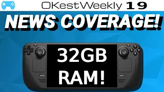 Steam Deck 32 GB RAM Mod ROG ALLY software updates Onexfly is here OKestWeekly19 [upl. by Alam659]