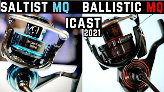 2021 Daiwa Saltist MQ and 2021 Ballistic MQ NEW at iCAST [upl. by Caras]