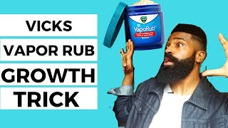 Quick VICKS VAPOR rub growth trick investigation  Natural Mens Beard Care [upl. by Erinna]