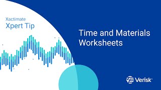 Xactimate Xpert Tip Time and Materials Worksheets [upl. by Okoy]