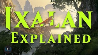 The Plane of Ixalan Explained  Plane Explained  MTG Lore [upl. by Alleul688]