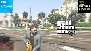 GTA 5 i3 10105  GTX 1650 [upl. by Hardunn]