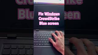 Microsoft CrowdStrike Blue Screen Error Fix  In Under 60 seconds crowdstrike microsoft windows [upl. by Ahseyk386]