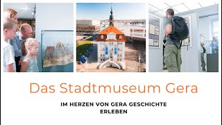 Im Herzen von Gera Geschichte erleben  das Stadtmuseum [upl. by Einnov]