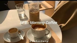 SF9  Morning Coffee Sub Español [upl. by Inasah]