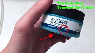 ✅ How To Use The Body Shop Seaweed Oil Control Gel Review [upl. by Walliw]