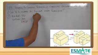 15 VOLUMEN DE CUERPOS GEOMÉTRICOS COMPUESTOS DESCOMPONIENDO 6º GRADO [upl. by Kisor]