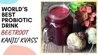 Beetroot Kanji  World’s Best Probiotic  How to make Beetroot Kanji  Kvass  Healthy Indian Drink [upl. by Marijo776]