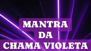 Mantra da Chama Violeta 36x chamavioleta saintgermain 741hzlimpezaenergetica limpezakarmica [upl. by Jer]