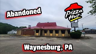 Abandoned Pizza Hut  Waynesburg PA [upl. by Ayaros]