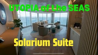 UTOPIA of the Seas Solarium Suite Tour Elegance Done Right [upl. by Cynthla]