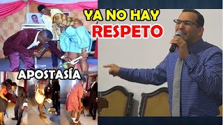 LA APOSTASÍA  Ya no hay respeto a la PALABRA de Dios  Pastor David Gutiérrez [upl. by Mohsen598]