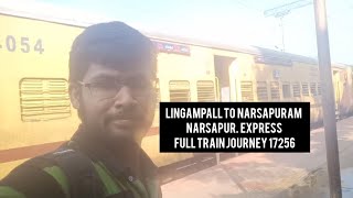 17256 Lingampally To NARSAPURAM Narsapur Express General coach journey [upl. by Wende]