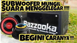 Part 2 Cara Pasang dan Tes Suara Subwoofer 8 inch Legacy dengan Box Model Bazooka [upl. by Georg]