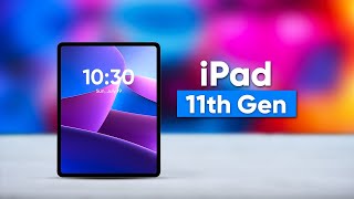 iPad 11th Gen Incoming [upl. by Oniskey]