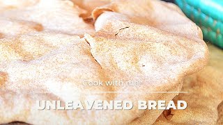 UNLEAVENED BREAD RECIPE YEAST FREE [upl. by Acinna659]