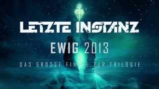 Letzte Instanz quotEwig Tour Part II 2013quot Trailer [upl. by Nilra]