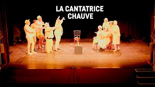 La Cantatrice chauve [upl. by Eckhardt20]