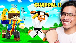 Minecraft But I Have SUPER OP CHAPPAL 😱 [upl. by Penrod]