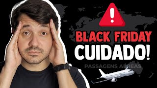 🤑 BLACK FRIDAY  Pacotes de Viagem e Passagens Aérea Vale a pena [upl. by Peters]