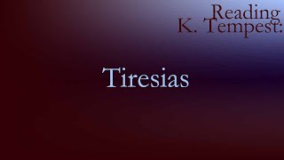 Kate Tempest  Tiresias [upl. by Davis]