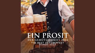 Ein Prosit der Gemütlichkeit [upl. by Norvall]