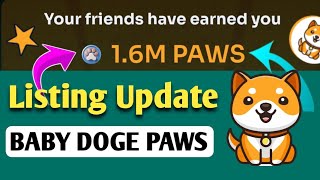 Baby Doge PAWS Listing update  Baby Dogecoin News Today [upl. by Stoffel]