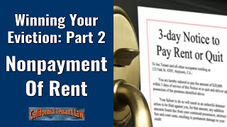 Winning Your Eviction Part 2 Nonpayment of Rent  California Tenant Law [upl. by Sitnerp]