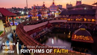 Rhythms of Faith  The Udupi Paryaya Documentary  Stories That Matter [upl. by Alexandro]