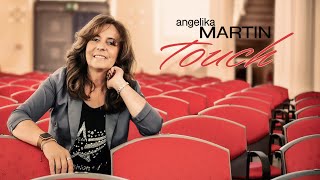 Angelika Martin  Touch Offizielles Musikvideo [upl. by Anthia]