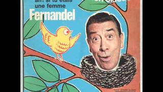 Fernandel  Ydille à Bois le Roi [upl. by Etaner]