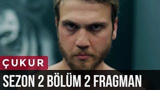 Çukur 2Sezon 2Bölüm Fragman [upl. by Vogele]