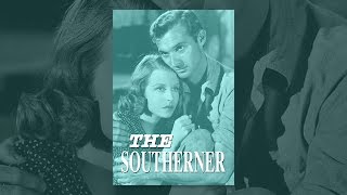 The Southerner [upl. by Neenahs]