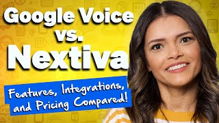 Google Voice vs Nextiva Which is Right for Your Business [upl. by Rehprotsirhc422]