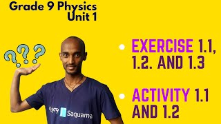 Grade 9 Physics Unit 1 Exercises and Activities [upl. by Ynahpets]