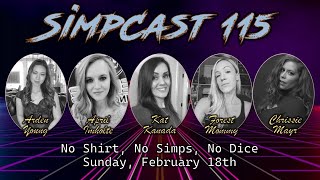 SimpCast 115  Kat Kanada April Imholte Chrissie Mayr Forest Mommy Lila Hart Keanu Thompson [upl. by Maurili]